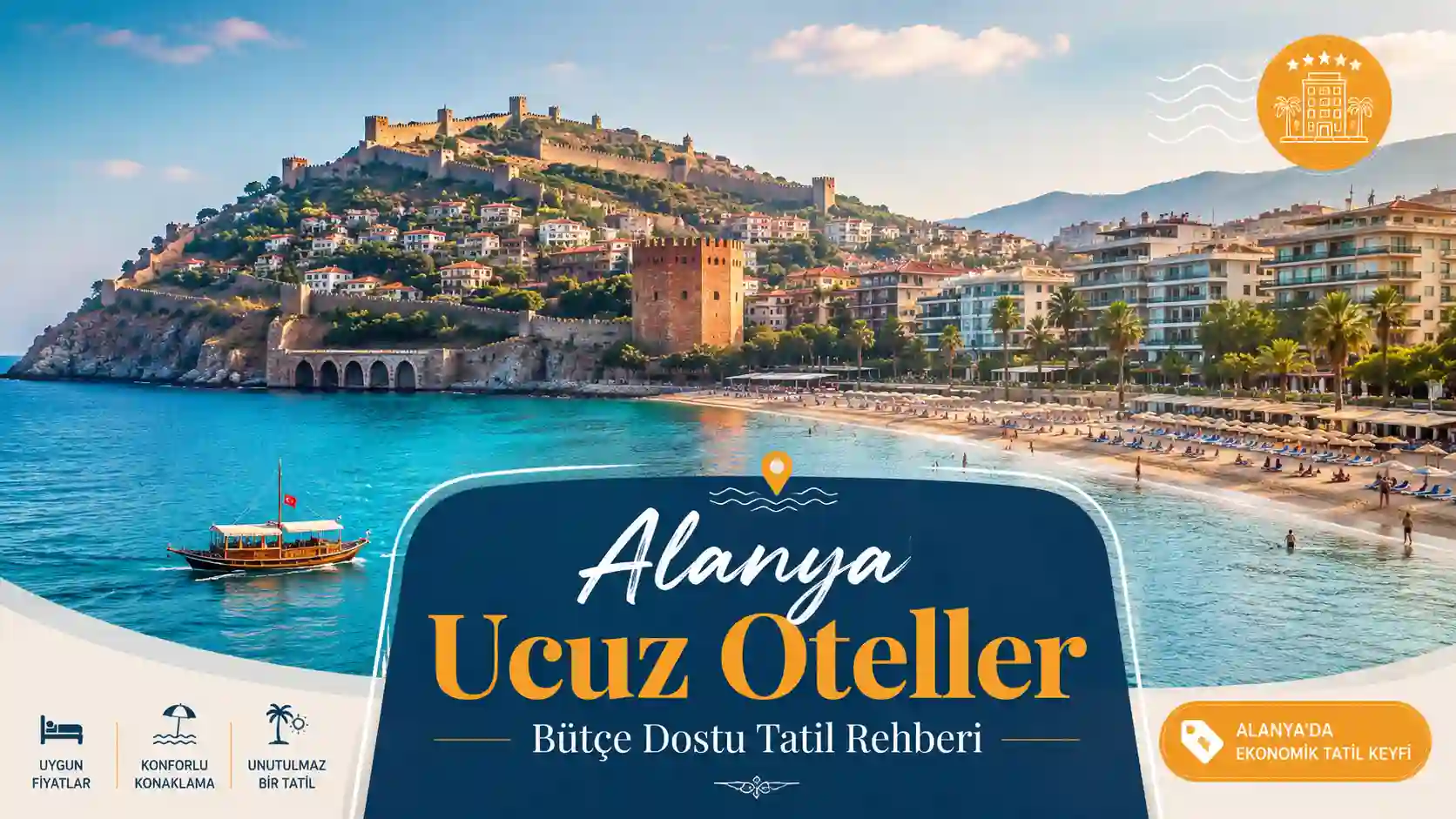 Alanya 5 Yıldızlı Oteller: Lüks Tatil, Resort Konaklama ve Doğru Bölge Seçimi